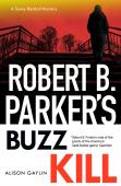 Robert B Parker'S Buzz Kill