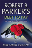 Robert B. Parker'S Debt To Pay