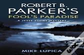 Robert B. Parker'S Fool'S Paradise