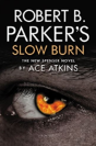 Robert B. Parker'S Slow Burn - Preview