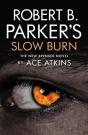 Robert B. Parker'S Slow Burn - Preview