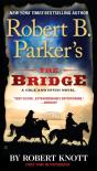 Robert B. Parker'S The Bridge - Preview