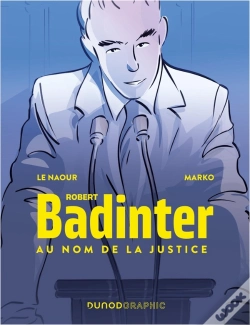 Capa do artigo Robert Badinter, Au Nom De La Justice