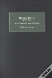 Capa do artigo Robert Boyle (1627-91): Scrupulosity And Science
