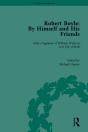 Robert Boyle: By Himself And His Friends - Preview