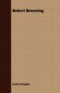 Robert Browning - Preview
