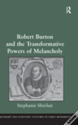 Capa do artigo Robert Burton And The Transformative Powers Of Melancholy