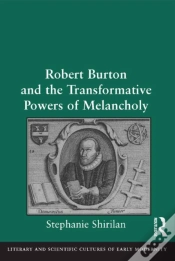 Capa do artigo Robert Burton And The Transformative Powers Of Melancholy