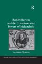 Robert Burton And The Transformative Powers Of Melancholy - Preview