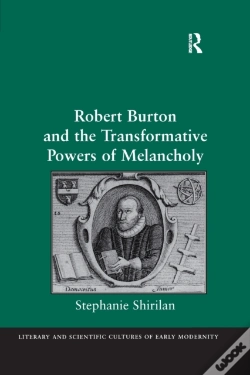 Capa do artigo Robert Burton And The Transformative Powers Of Melancholy