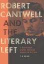 Robert Cantwell And The Literary Left - Preview