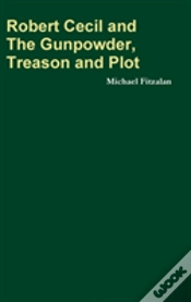 Capa do artigo Robert Cecil And The Gunpowder, Treason And Plot