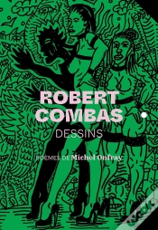Capa do artigo Robert Combas : Dessins