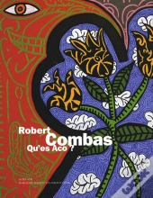 Robert Combas - Qu'Es Aco ?