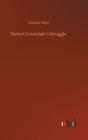 Robert Coverdales Struggle - Preview