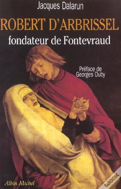 Capa do artigo Robert D'Arbrissel ; Fondateur De Fontevaud