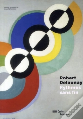 Robert Delaunay, Rythmes Sans Fin