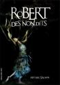 Robert Des Non Dits - Preview