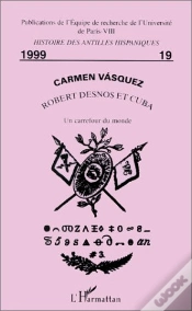 Capa do artigo Robert Desnos Et Cuba : Un Carrefour Du Monde