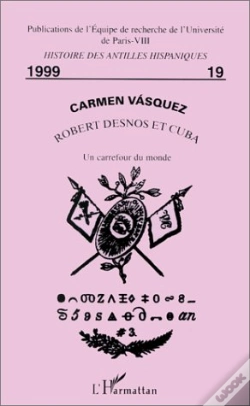 Capa do artigo Robert Desnos Et Cuba : Un Carrefour Du Monde