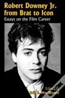 Robert Downey Jr. From Brat To Icon