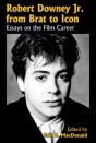 Robert Downey Jr. From Brat To Icon - Preview