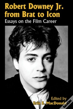Capa do artigo Robert Downey Jr. From Brat To Icon
