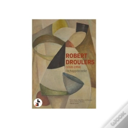 Capa do artigo Robert Droulers (1920-1994) : L'Échappée Belle