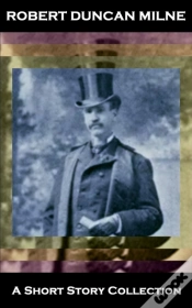 Capa do artigo Robert Duncan Milne - A Short Story Collection