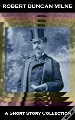 Capa do artigo Robert Duncan Milne - A Short Story Collection