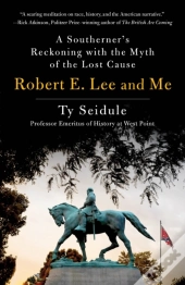 Robert E. Lee And Me