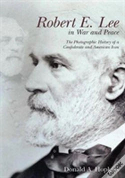 Capa do artigo Robert E. Lee In War And Peace