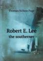 Robert E. Lee The Southerner - Preview