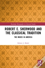 Capa do artigo Robert E. Sherwood And The Classical Tradition