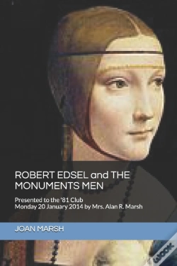 Capa do artigo Robert Edsel And The Monuments Men