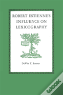 Robert Estienne'S Influence On Lexicography