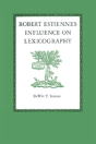 Robert Estienne'S Influence On Lexicography - Preview