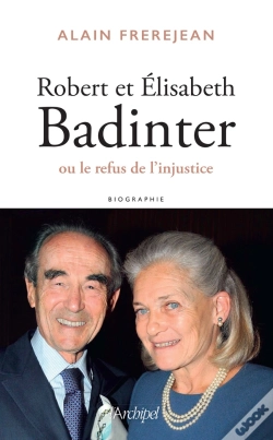 Capa do artigo Robert Et Elisabeth Badinter ; Ou Le Refus De L'Injustice