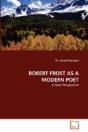 Robert Frost As A Modern Poet - Preview