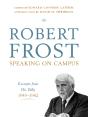 Robert Frost: Speaking On Campus - Preview