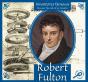 Robert Fulton - Preview