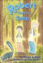 Robert Goes To Camp - Preview