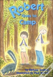 Robert Goes To Camp