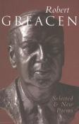 Robert Greacen: New And Selected Poems