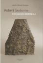 Robert Groborne ; Voyageur Immobile - Preview