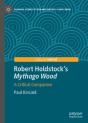 Robert Holdstock'S Mythago Wood - Preview