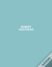 Robert Holyhead