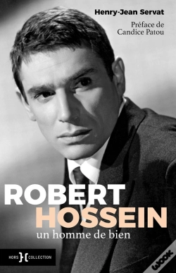 Capa do artigo Robert Hossein, Un Homme De Bien