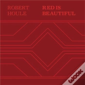 Capa do artigo Robert Houle: Red Is Beautiful