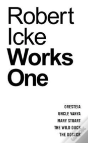 Capa do artigo Robert Icke Selected Works One